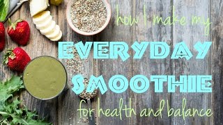 Everyday Smoothie