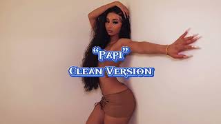 Rubi Rose - Papi (Clean Version)