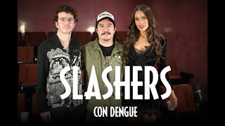 Slashers: De dónde viene, cómo identificarlo y recomendaciones por Dengue