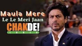 Maula Mere Le Le Meri Jaan | Chak De India | Remix | Shah Rukh Khan |