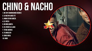 Chino & Nacho Best Latin Songs Playlist Ever ~ Chino & Nacho Greatest Hits Of Full Album