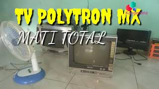 Tv polytron mx mati total dan vertikal ada garis di atas layar