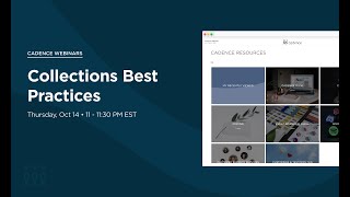 Collections Best Practices: Cadence Webinar Series