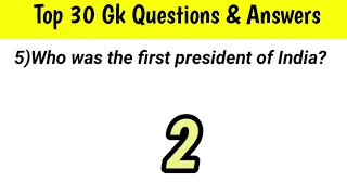 30 important GK|| GK questions and answers || Current affairs