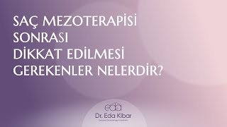 Saç Mezoterapisi Sonrası Dikkat Edilmesi Gerekenler Nelerdir?