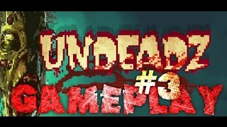 Undeadz! Gameplay Zombie shooter Part 3 no comment