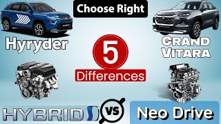 Hybrid v/s Neo Drive | 5 Differences | Toyota Urban Cruiser Hyryder 2022 | Suzuki Grand Vitara 2022