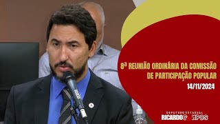 8ª Reunião Ordinária da Comissão de Participação Popular