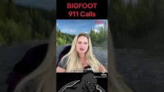 BIGFOOT 911 Calls #bigfoot #911 #shorts #paranormal #scary #viral #fyp #unknownfacts #creepy #wow