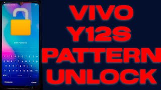 VIVO Y12s Pattern Unlock | Just 20 Minutes