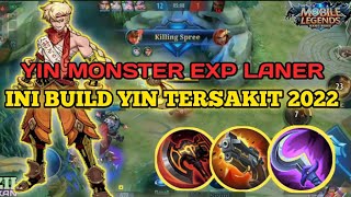 HERO YIN MONSTER EXP LINE ~ COMBO YIN OFFLANER + BUILD TERSAKIT HERO YIN MLBB