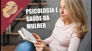 Livro "Psicologia e Saúde da Mulher" - Studio da Criança