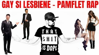 Gay si Lesbiene - Rap Pamflet