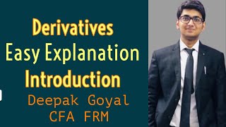 Derivative Introduction Easy Explanation | CFA FRM CA SFM | 2023 Exams | RBei Deepak Goyal