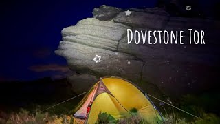 Dovestone Tor ~ Wild Camp