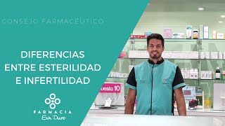 Diferencias entre esterilidad e infertilidad