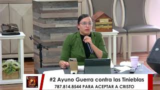 DIA #2 AYUNO GUERRA CONTRA LAS TINIEBLAS