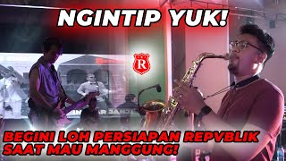 BEGINI LOH PERSIAPAN REPVBLIK SAAT MANGGUNG‼️