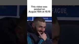 This video was posted on August 15th at 15:15 #benzema #music #15 #shorts #trending #viralvideo