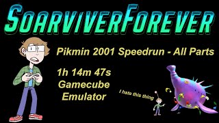 Pikmin 2001 Speedrun - All Parts --- 1h 14m 47s --- Gamecube Emulator