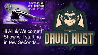 David Kust - MIXOLOGY LIVE SHOW 19-08-22