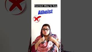 How To Pronounce Atheist