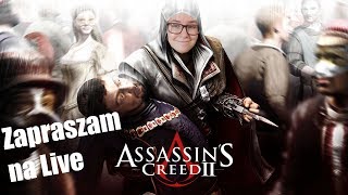 🔴[Zapis z Live] - Assassin's Creed II