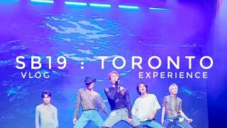 SB19 in Toronto VLOG | PAGTATAG WORLD TOUR Experience