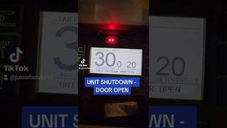 UNIT SHUTDOWN - DOOR OPEN is what's supposed to happen when you open the doors