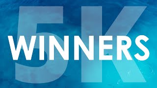 Winners To My 5K Giveaway!