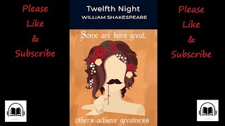 Twelfth night by William Shakespeare full audiobook.