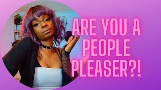 Are you a people pleaser?