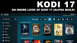 An Inside Look on Kodi 17 Krypton alpha build