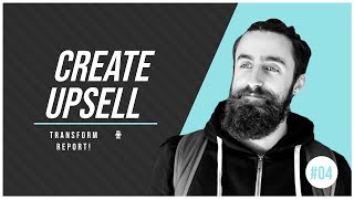 Create Upsell #4