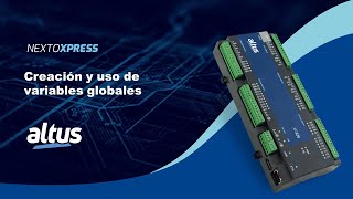 Nexto Xpress #36 - Creación y uso de variables globales