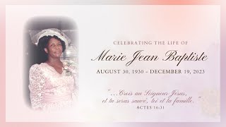 Celebrating the Life of Marie Jean Baptiste