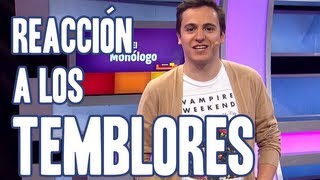 Cómo reaccionamos a los temblores (Monólogo de Ricardo O´Farril @richiesgenial)