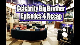 Celebrity Big Brother Episode 4 Recap