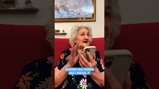 QUANDO MIA NONNA USA I SOCIAL 😅 - iPantellas