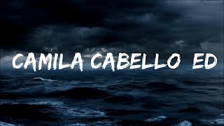 Bam Bam - Camila Cabello, Ed Sheeran (Lyrics)  | 25 Min