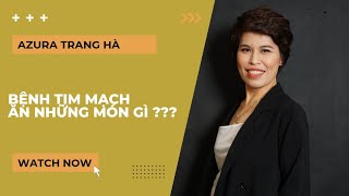 NHỮNG NGƯỜI BỊ BÊNH TIM NÊN ĂN GÌ ??