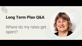 LTP Q&A: Where do my rates get spent?