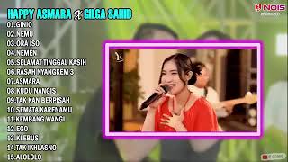 GilGa Sahid X  Happy Asmara ' Ginio - Nemu - Nemen'  ||  Full Album 2023