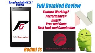 Redmi 1s Ressurection Remix ROM Nougat-Full Detailed Review and Performance