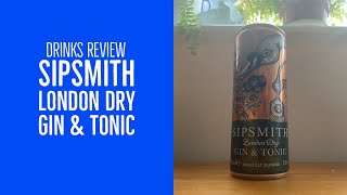 Whack Yourself Wednesday - Sipsmith Gin & Tonic | Drinks Review