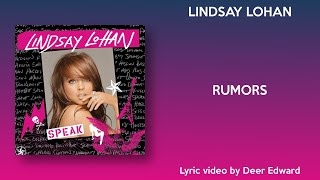 Lindsay Lohan - Rumors (Lyrics)