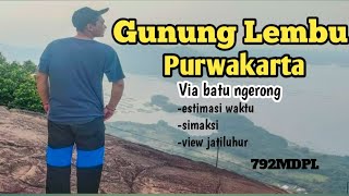 GUNUNG LEMBU VIA BATU NGERONG PURWAKARTA