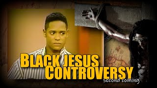 Second Coming calculated controversy of a Negro Messiah