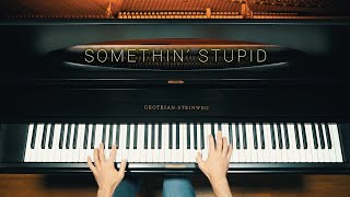 Somethin’ Stupid | Piano Cover