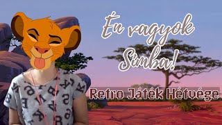 Én vagyok Szimba! | Retro Játék Hétvége | - The Lion King 1994